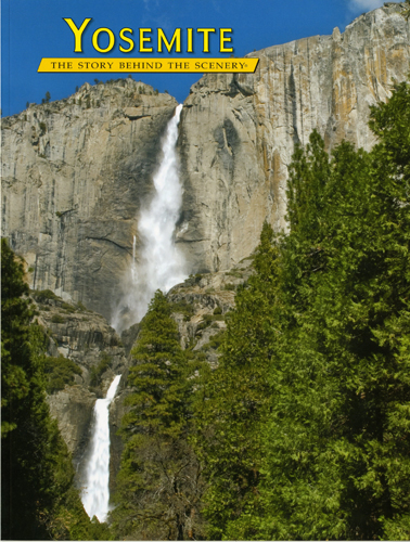 Yosemite, The Story Behind the Scenery
